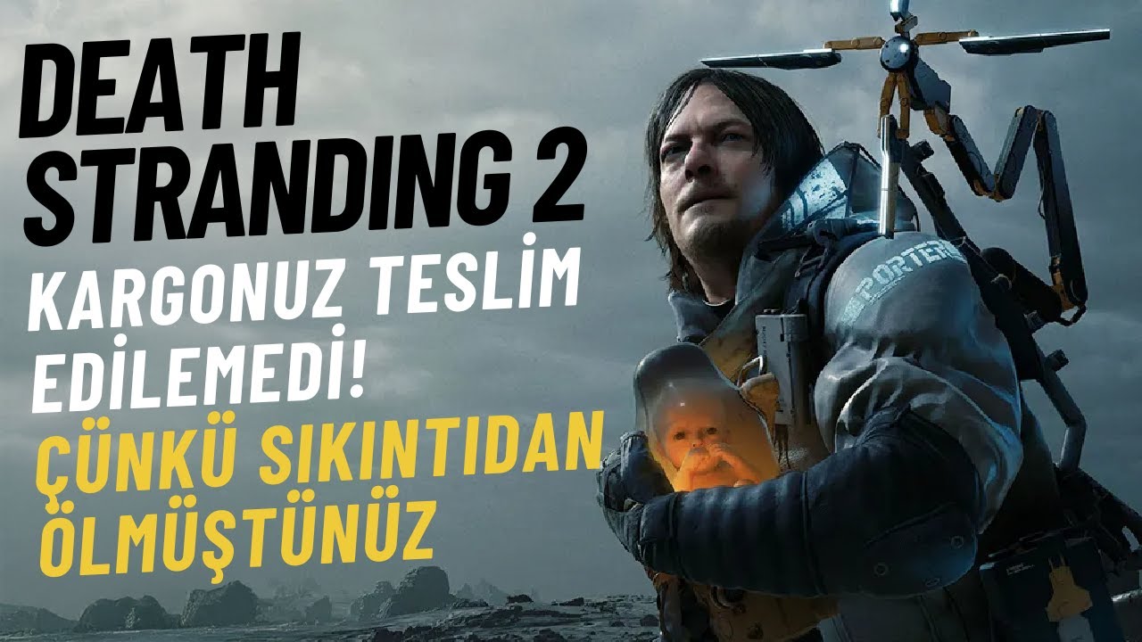 DEATH STRANDING 2: Geldik Evde Bulamadık
