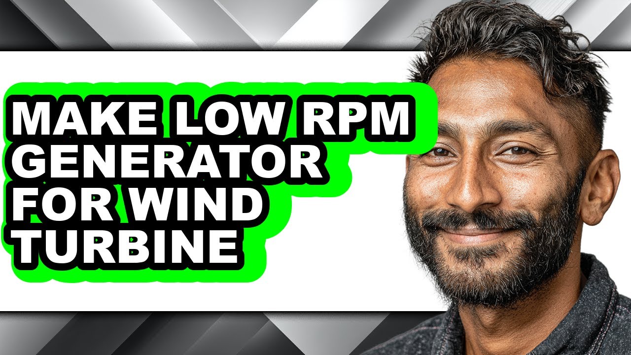 How to Make Low Rpm Generator for Wind Turbine (only Way)