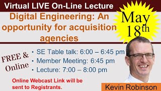 2022-05-18: Digital Engineering: An opportunity for acquisition agencies (Robinson)