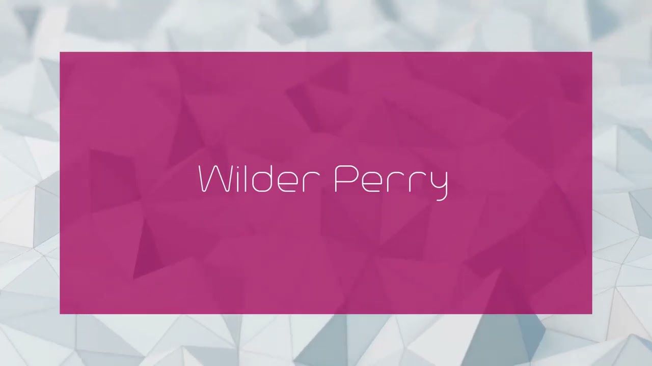 Wilder Perry - appearance
