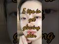 5 tips to get glowing skin| skincare #beauty #glowup #tips #glassskin #personalgrowth