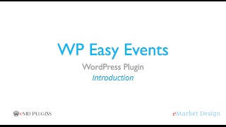 WP Easy Events WordPress Plugin - Introduction