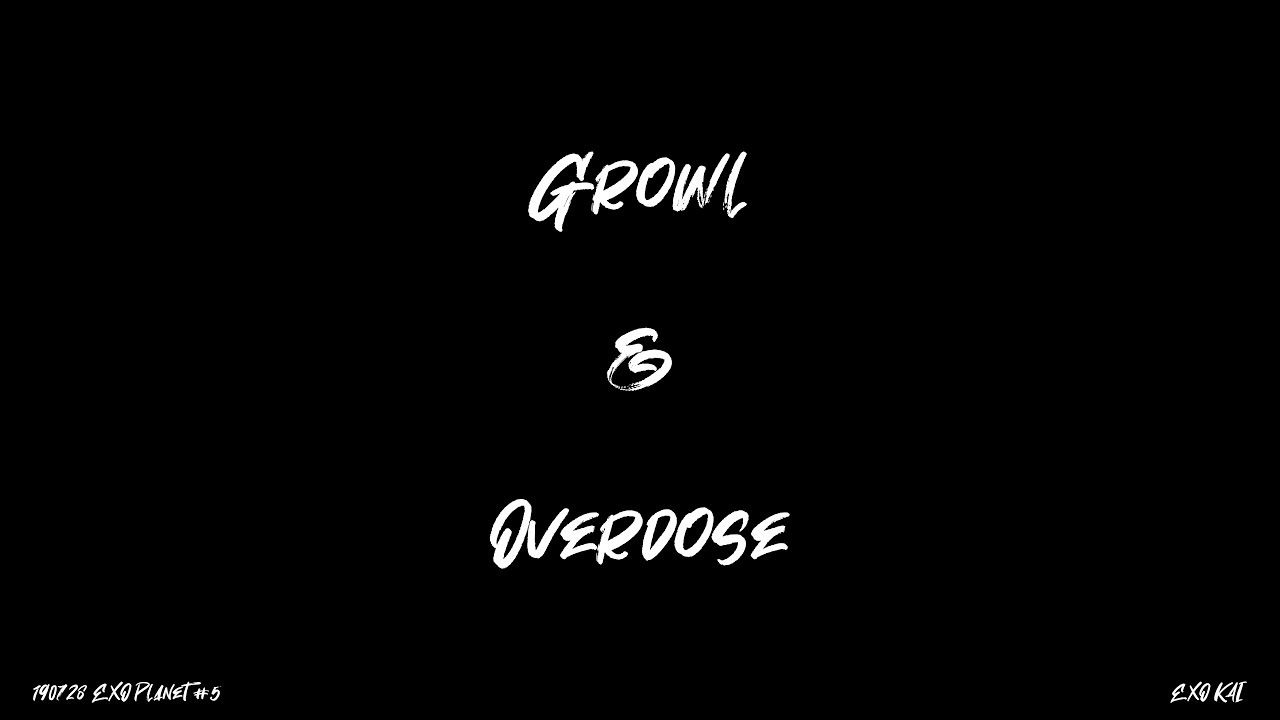 190728 엑소 카이(KAI) Focus '으르렁+중독 (Growl+Overdose)' @EXO Planet #5 - ExplOration [4K]