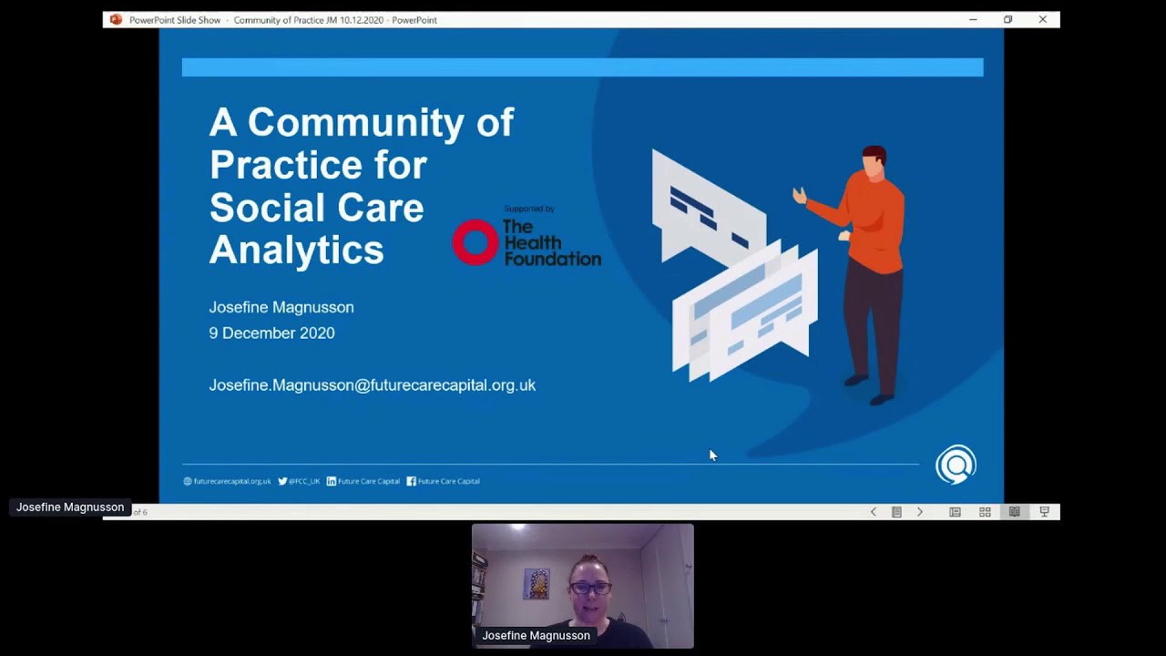 A community of practice for social care analytics: Dr Josefine Magnusson, Future Care Capital