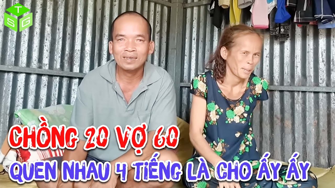 Bất Ngờ Với Tình Yêu Sét Đánh Của Chồng 20 Vợ 60, Quen Nhau 4 Tiếng Là Cho Ấy Ấy | Tiến Sài Gòn - youtube