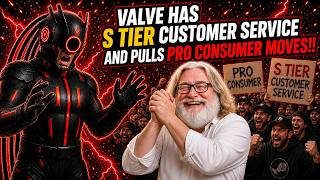 Valve FINALLY Makes Pro Consumer Moves After Months of Anti Consumer Decisions!!