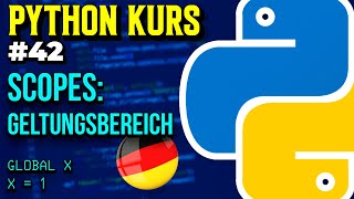 Functions & Scopes - 042 - Python Course (German)