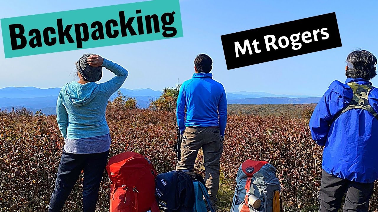 Backpacking Mt Rogers
