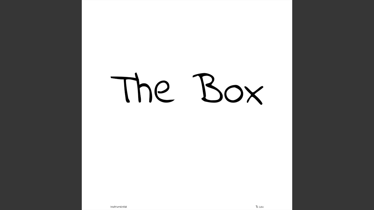 The Box (Instrumental)