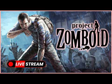 PROJECT ZOMBOID! Can I finally get good? (no)