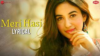 Meri Hasi | Aakanksha Sharma | Kunwar A, Aditi B | Amjad Nadeem Aamir | Zee Music Originals | Lyr...