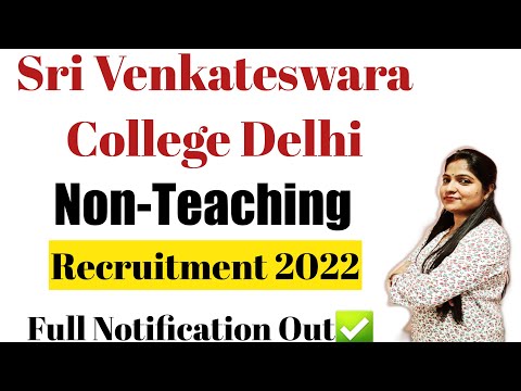 Sri Venkateswara College Delhi Recruitment 2022 | Delhi University Non Teaching Vacancy 2022