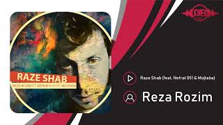 Reza Rozim - Raze Shab (feat. Nefrat 051 & Mojtaba) | OFFICIAL TRACK ( رُظیم - راز شب )