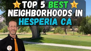 Moving To Hesperia California | Best Neighborhoods In Hesperia California