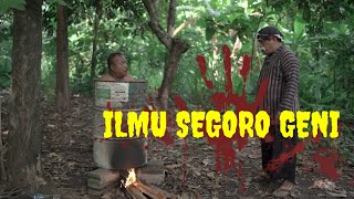 Ilmu Segoro Geni _ the best acting || woko channel