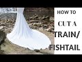 How to cut a FISHTAIL or TRAIN for a gown.