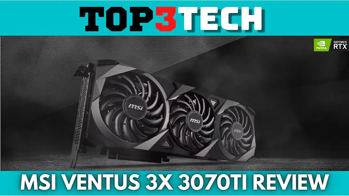 MSI Ventus 3X 3070 Ti: 언박싱부터 벤치마크까지!