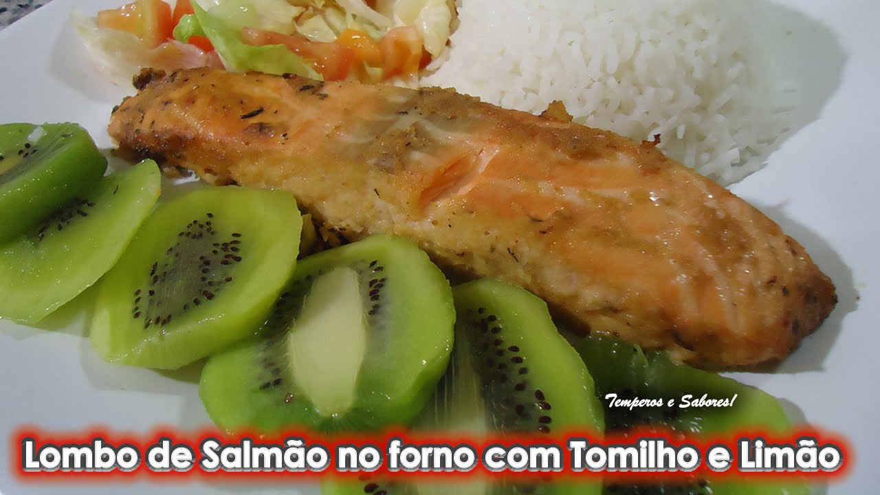 Lombo de Salmão no forno com Tomilho e Limão