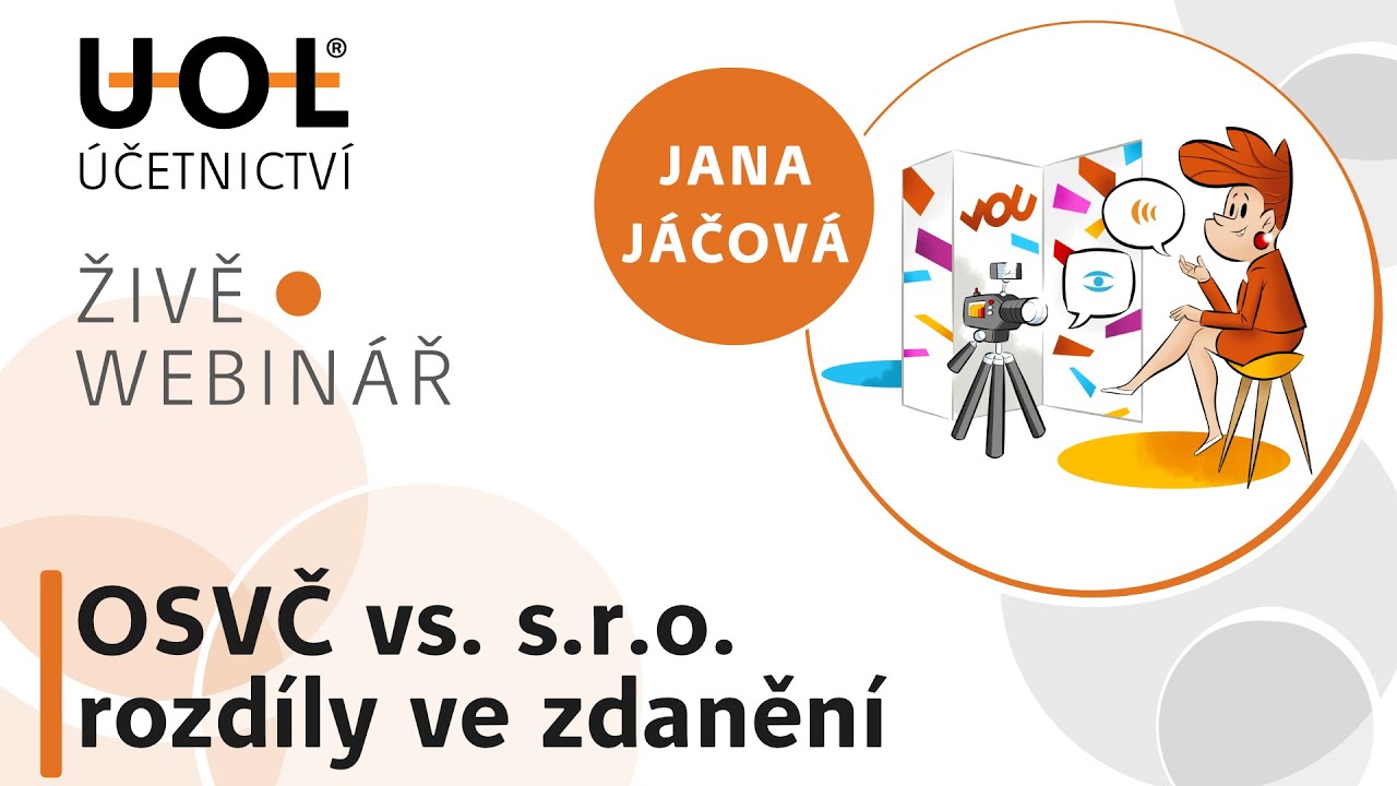 OSVČ vs. s.r.o. - rozdíly ve zdanění | UOL Webinář 🔴