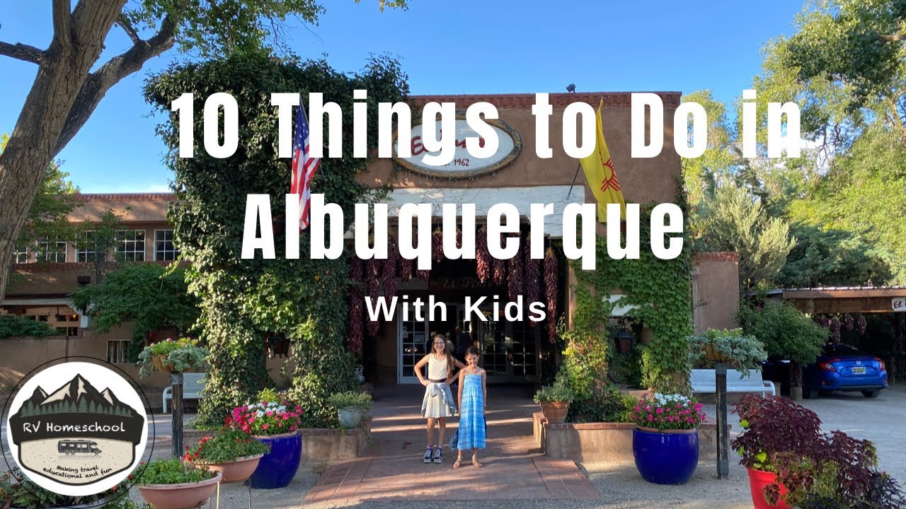 10 Things To Do In Albuquerque With Kids Family Activities ABQ YouTube