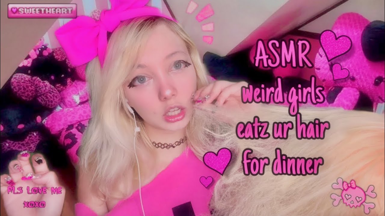 ASMR weird girl eats your hair for dinner😋🍴pt.8 (mouth sounds)