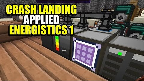 Ep28 Applied Energistics 1 - Minecraft Crash Landing Modpack