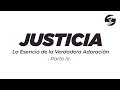 JUSTICIA: la esencia de la Verdadera adoración III