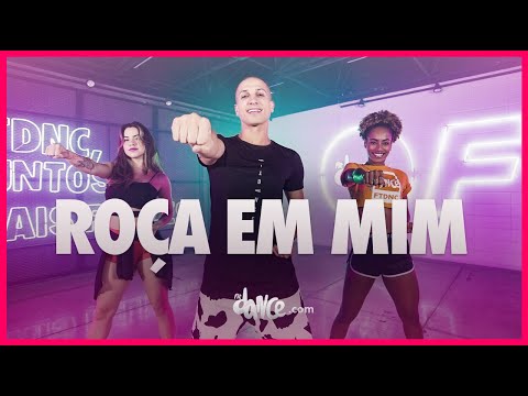 Roça em Mim - Zé Felipe, Ana Castela e Luan Pereira | FitDance (Coreografia)