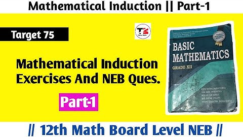 Mathematical Induction Part 1 Exercise Basic mathematics neb board || Tuition Master