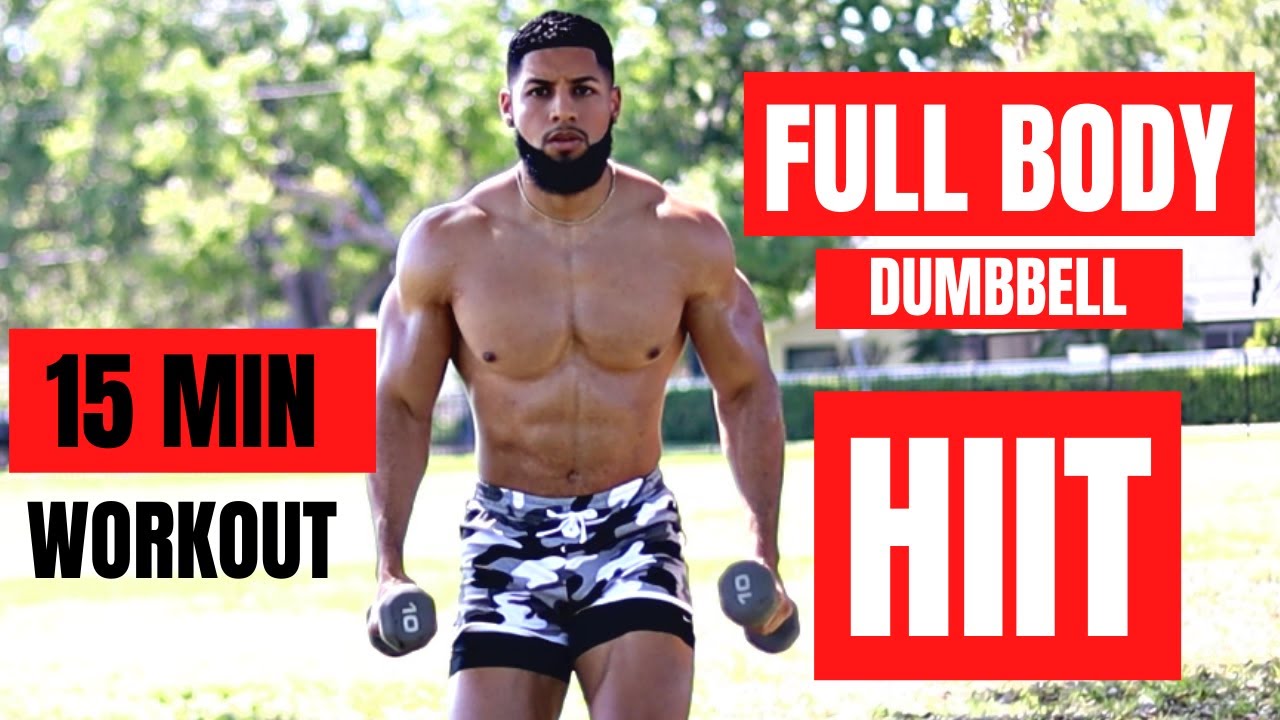 15 MIN FULL BODY HIIT DUMBBELL WORKOUT - YouTube