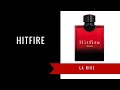 Hitfire by La Vire | Fragrance Review