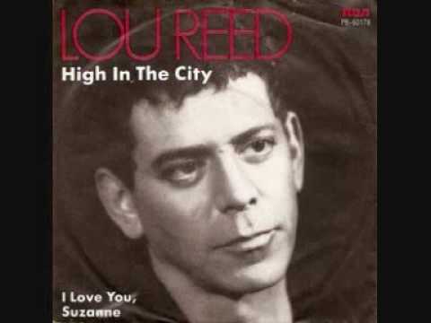 Lou Reed - High in the city