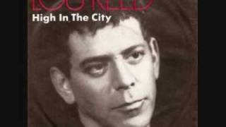 Lou Reed - High in the city chords