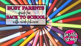 Busy Parents Guide for Back to School