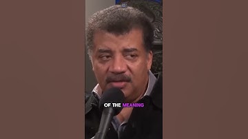 Neil deGrasse Tyson on the True Meaning of Life