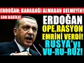 ERDOĞAN VU.RUN EMRİNİ VERDİ..! OPER-ASYON BAŞLIYOR..! MACRON ÇIL.DIRDI!