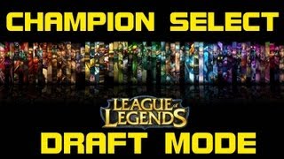 Draft Mode  Old Champion Select Music