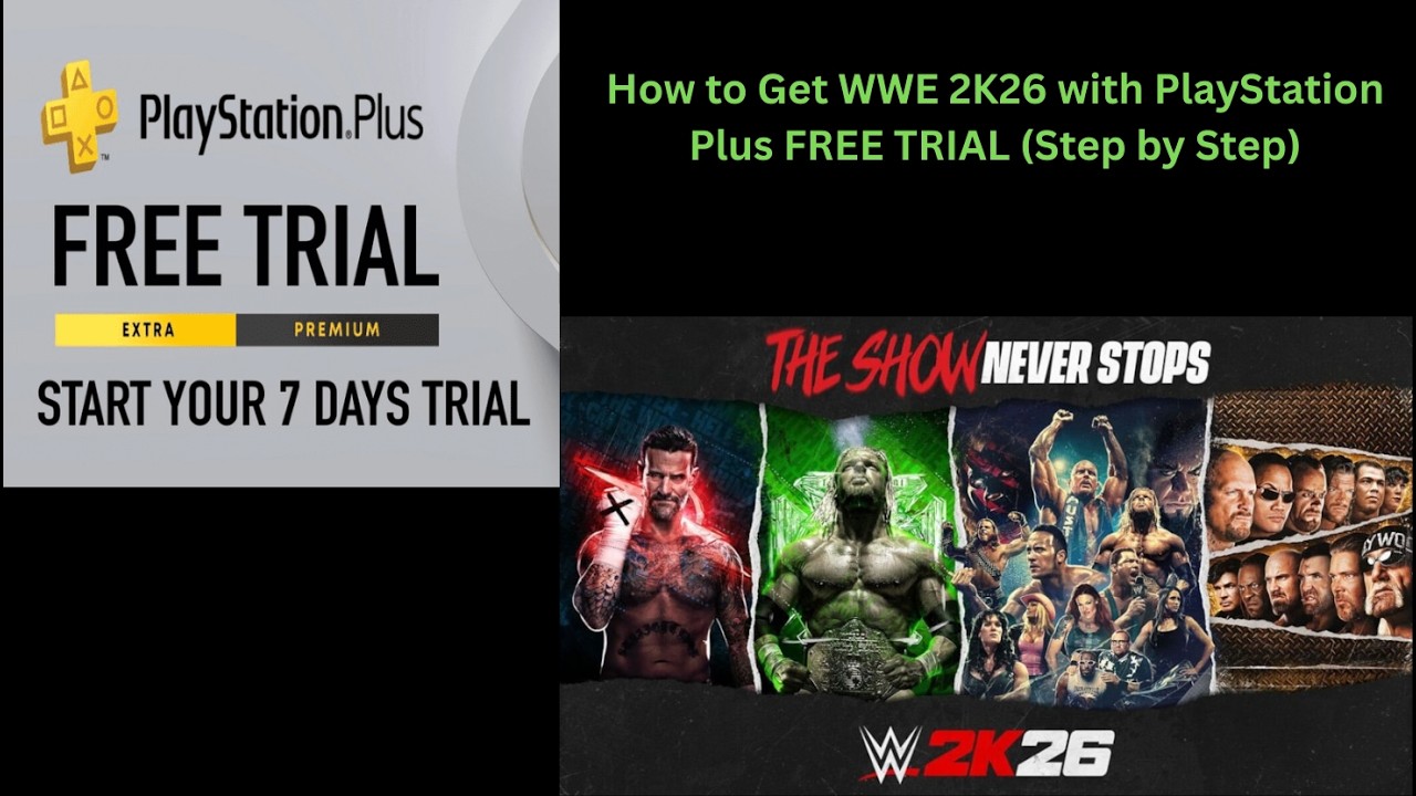 Как получить WWE 2K26 с бесплатной пробной версией PlayStation Plus