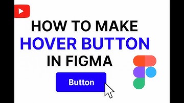 How to Create Hover Button in Figma | Figma Interactive Button Tutorial