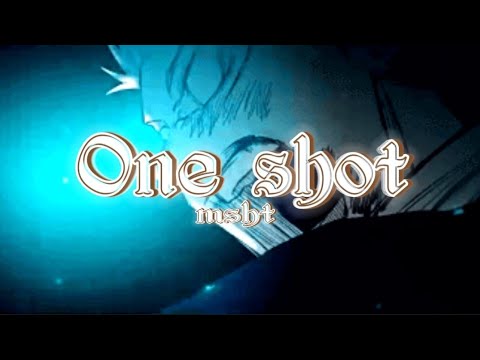 OneShot - msht (lyrics) | 