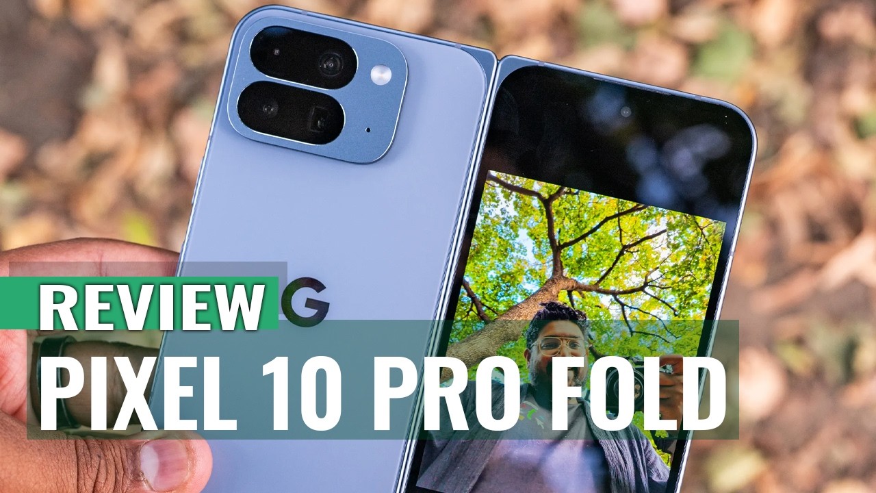 Google Pixel 10 Pro Fold Review: Google