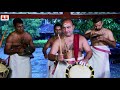  episode 3 thayambaka sri mattannur sreeraj  team 26 oct 6 pm ist vijayadashami day