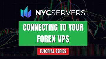 Connecting To Your Forex VPS