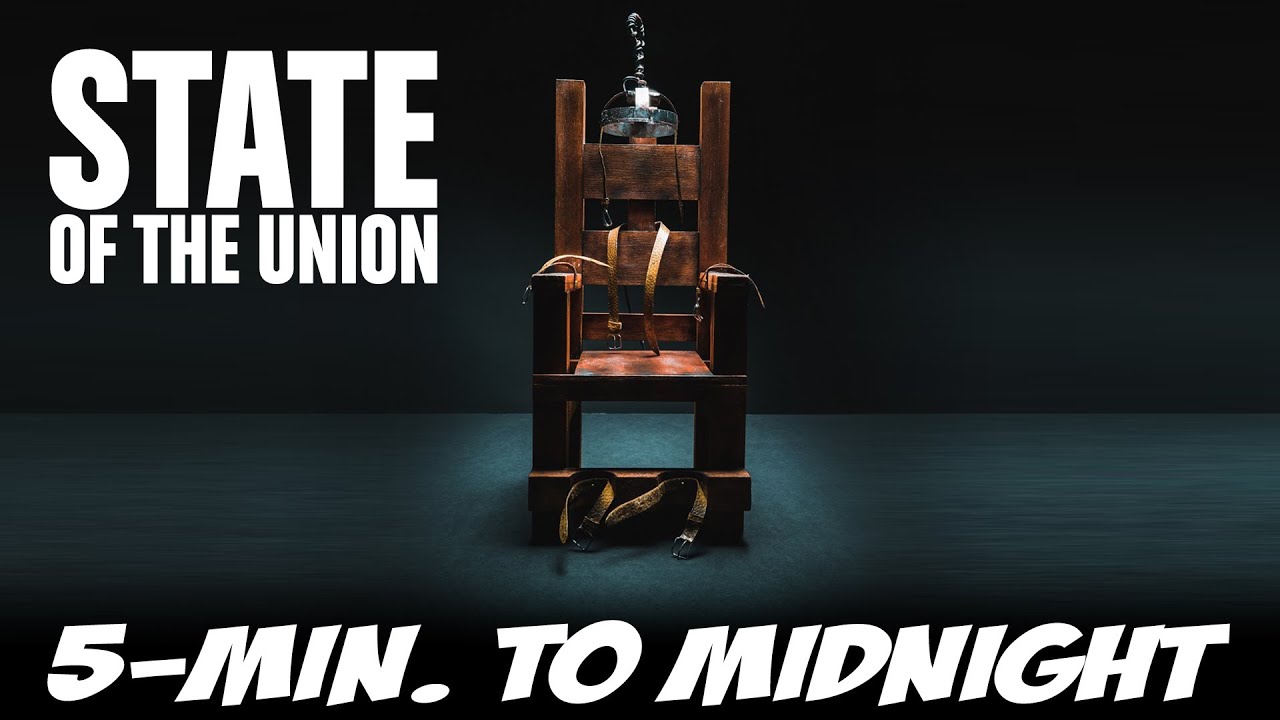 STATE OF THE UNION - Five Minutes to Midnight