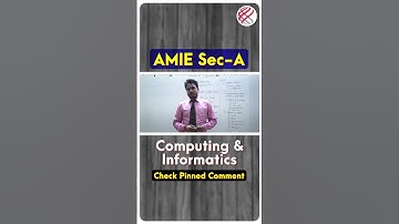 Computing & Informatics | AMIE Sec-A | Check Pinned Comment | #modulationinsitute #amie
