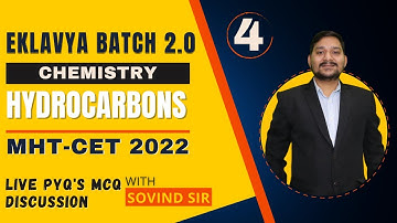 EKLAVYA 2.0 MHT-CET 2022 - CHEMISTRY | HYDROCARBONS | CLASS 11 | LIVE MCQ