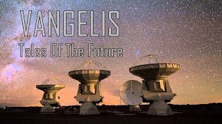 Vangelis  Tales Of The Future feat Demis Roussos