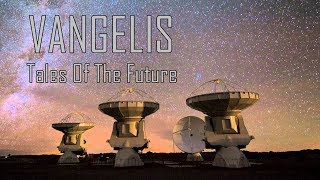 VANGELIS - Tales Of The Future (feat. Demis Roussos)