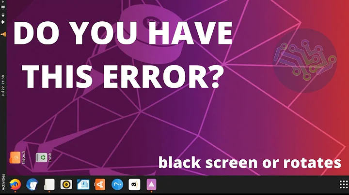 Ubuntu ROTATE SCREEN AND ANY LINUX - FIX DISPLAY Upside down screen issue in Linux (Black display)
