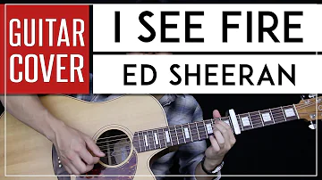 I See Fire Guitar Cover Acoustic - Ed Sheeran 🎸 |Tabs + Chords|